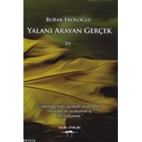 Yalanı Arayan Gerçek (ISBN: 9786054685042)