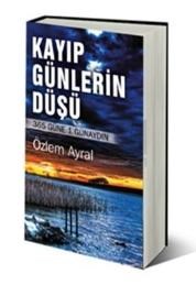 Kayıp Günlerin Düşü (ISBN: 9786054685837)