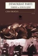 Demokrat Parti Tarihi ve Ideolojisi (ISBN: 9789755332277)