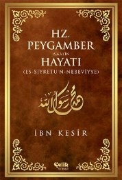 Hz. Peygamber (s.a.v.)in Hayatı (ISBN: 9786055094195)