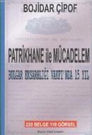 Patrikhane Ile Mücadelem (ISBN: 9786056150500)