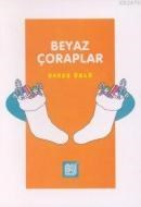 Beyaz Çoraplar (ISBN: 9789755652481)