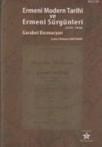 Ermeni Modern Tarihi ve Ermeni Sürgünleri (ISBN: 3001189100014)