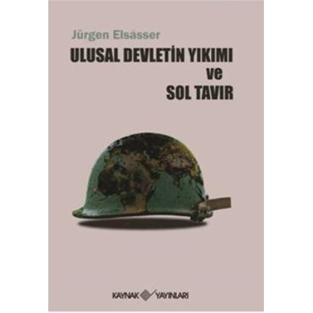 Ulusal Devletin Yıkımı ve Sol Tavır (ISBN: 9789753437738)