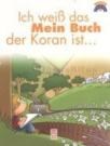 Ich Weiß Das Meın Buch Der Koran Ist (ISBN: 9799752630894)