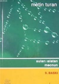 Suları Islatan Mecnun (ISBN: 9789757145775)