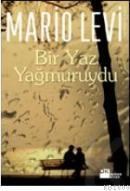 Bir Yaz Yağmuruydu (ISBN: 9789752933842)