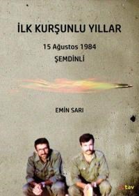 İlk Kurşunlu Yıllar (ISBN: 9786055081324)