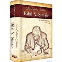 Bir Evladı-ı Fatihan - Bilal N. Şimşir (Ciltli) (ISBN: 9786051573564)