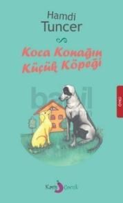 Koca Konağın Küçük Köpeği (ISBN: 9786055730697)