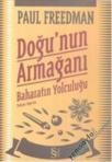 Doğu\'nun Armağanı (2011)