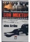 Idam Mahkumlarından Son Mektup (ISBN: 9786054715305)