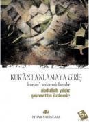 Kur\'an\'ı Anlamaya Giriş (ISBN: 9789753520997)