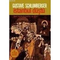 İstanbul Düştü Bir Fethin Anatomisi (ISBN: 9789756698748)