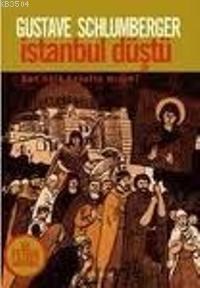 İstanbul Düştü Bir Fethin Anatomisi (ISBN: 9789756698748)