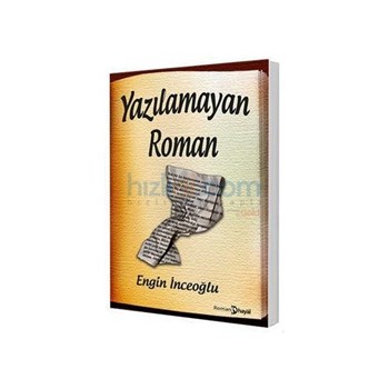 Yazılamayan Roman - Engin İnceoğlu (ISBN: 9786055369484)