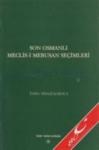 Son Osmanlı Meclis-i Mebusan Seçimleri (ISBN: 9789751616975)