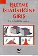 Işletme Istatistiğine Giriş (ISBN: 9789753162630)