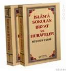 Islam`a Sokulan Bid`at ve Hurafeler (ISBN: 9789757161844)
