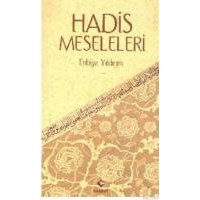 Hadis Meseleleri (ISBN: 9786054074013)