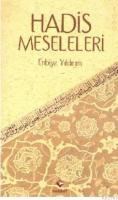 Hadis Meseleleri (ISBN: 9786054074013)