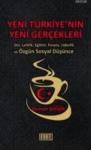 Yeni Türkiye\'nin Yeni Gerçekleri (ISBN: 9786056046766)