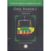İslâm ve Osmanlı Hukûku Külliyâtı 2. Cilt (ISBN: 9789757268543)
