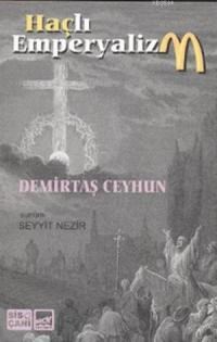 Haçlı Emperyalizm (ISBN: 9789753980752)