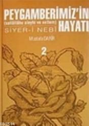 Peygamberimiz'in (s.a.v.) Hayatı (ISBN: 3000353100069)