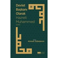 Devlet Başkanı Olarak Hazreti Muhammed (sav) (ISBN: 9786054620548)