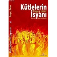 Kütlelerin İsyanı (ISBN: 9789756335157)