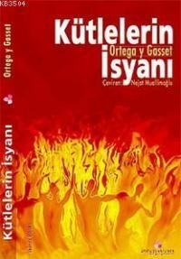 Kütlelerin İsyanı (ISBN: 9789756335157)