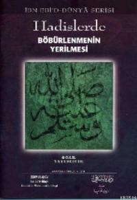 Hadislerde Böbürlenmenin Yerilmesi (ISBN: 3002788100279)