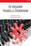 Iş Yaşamı Temelli Öğrenim (ISBN: 9786053641728)