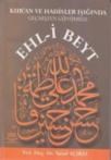 Kur\'an ve Hadislerin Işığında Geçmişten Günümüze Ehl-i Beyt (ISBN: 9786053951896)