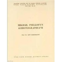 Mikhail Psellos'un Khronographia'sı (ISBN: 9789751604850)