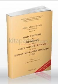 Haydut Montari - Diplomalı Kız - Gürcü Kızı Yahut Intikam - Rikalda Yahut Amerika\'da Vahşet Alemi (ISBN: 9789751616180)