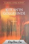 Kur\'an\'ın Gölgesinde (ISBN: 9786054041657)