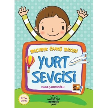 Bıcırık Öykü Dizisi : Yurt Sevgisi (ISBN: 9786059961097)