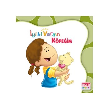 ÜNLÜ-IYIKI VARSIN KÖPEĞIM (ISBN: 9789753576536)