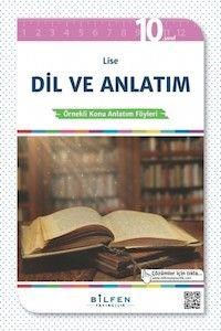 10. Sınıf Dil ve Anlatım Örnekli Konu Anlatım Föyleri Bilfen Yayınları (ISBN: 9786053586050)