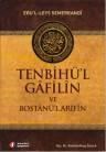 Tenbihü\'l Gâfilîn ve Bostânü\'l Arifîn (ISBN: 9789757640134)