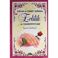 Kuran ve Sünnet Işığında Evlilik ve Mahremiyetleri (Ciltli) (ISBN: 9789756500042)