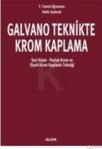 Galvano Teknikte Krom Kaplama (ISBN: 9789752970816)
