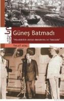 Güneş Batmadı (ISBN: 9799758724177)