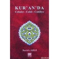 Kur'an'da Cehalet-cahil-cahiliye (ISBN: 3002538100359)