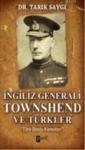 Ingiliz Generali Townshend ve Türkler (ISBN: 9786055539658)