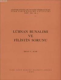 Lübnan Bunalımı ve Filistin Sorunu (ISBN: 9789751600510)