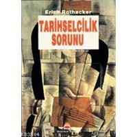 Tarihselcilik Sorunu (ISBN: 9789755201114)
