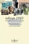 Tahran 1943 (ISBN: 9786053607250)